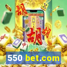 550 bet.com